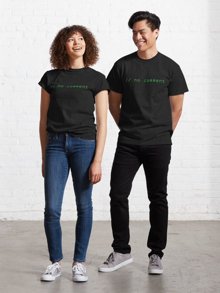// no comment Classic T-Shirt